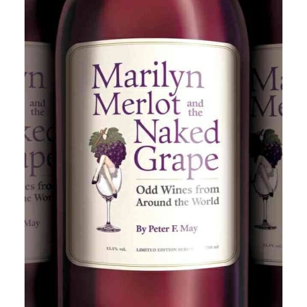 Wines from Marilyn Merlot and the Naked Grape.