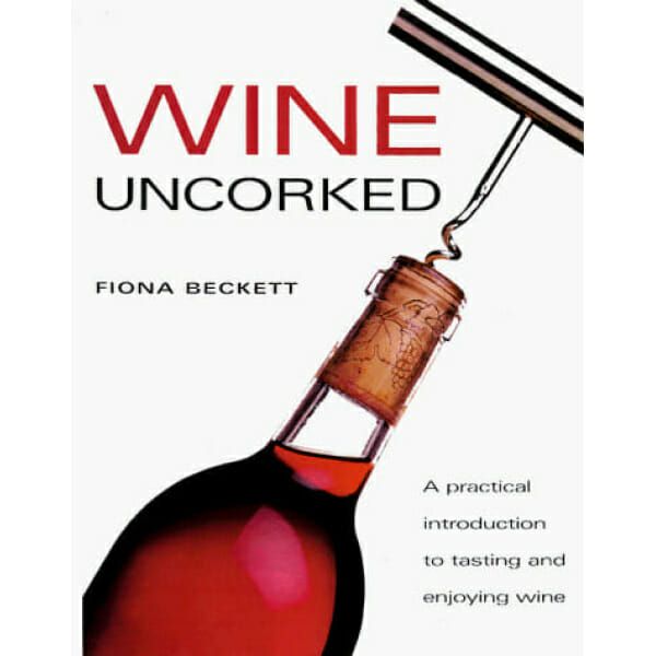 Experience the world of wine with 'Wine Uncorked,' a practical introduction to tasting and enjoying the finest wines.